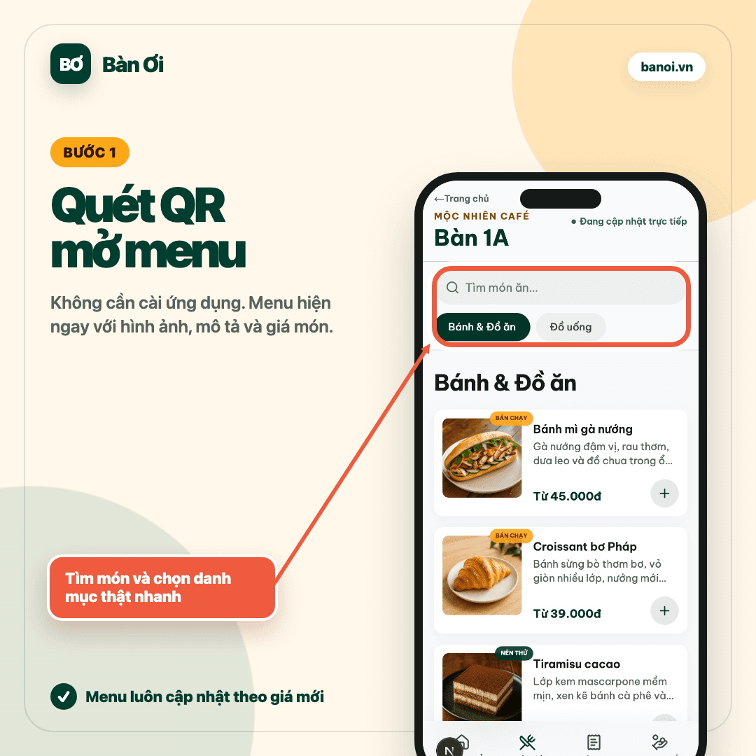 Bước một quét QR để mở menu Bàn Ơi